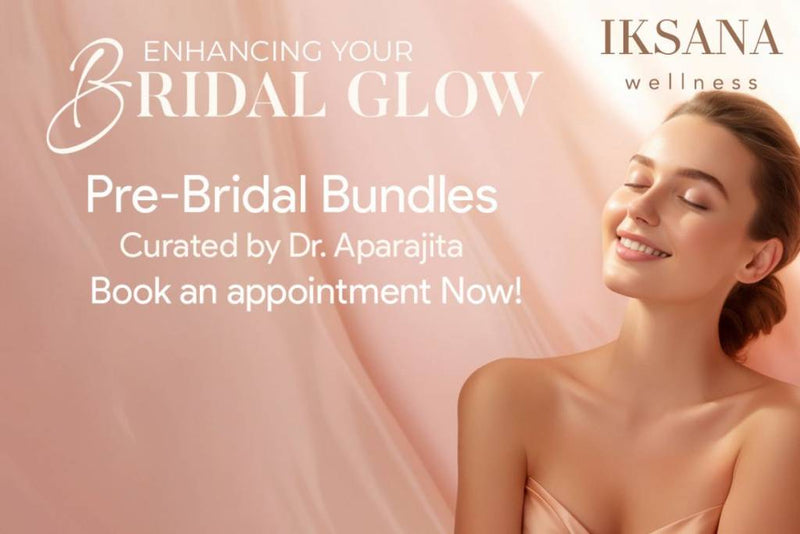 Pre-Bridal Package in Delhi for Complete Wedding Glow